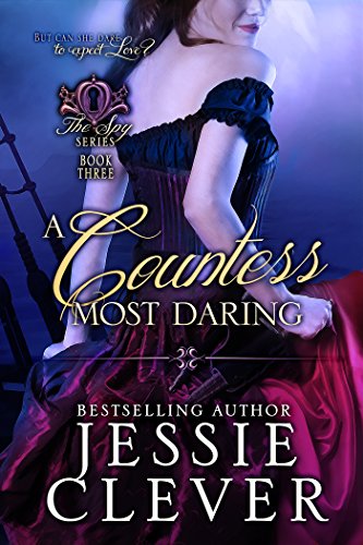 Book Cover A Countess Most Daring (The Spy Series Book 3)