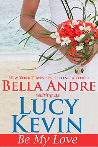 Book Cover Be My Love (A Walker Island Romance Book 1)