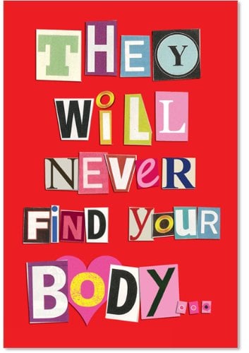 Book Cover Hilarious Never Find Your Body Anniversary Card with 5x7 Envelope - Funny Happy Anniversary Greeting Card for Wife, Girlfriend, or Husband - Stationery Note, Gift of Love and Appreciation 5456Z