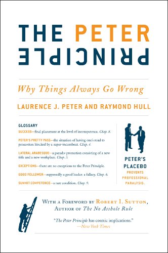 Book Cover The Peter Principle: Why Things Always Go Wrong