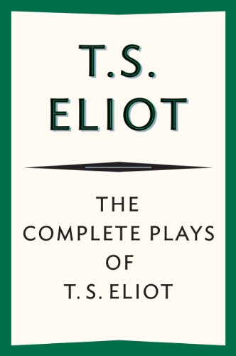 Book Cover The Complete Plays of T. S. Eliot