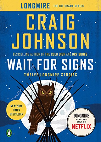 Book Cover Wait for Signs: Twelve Longmire Stories (Walt Longmire Mysteries)