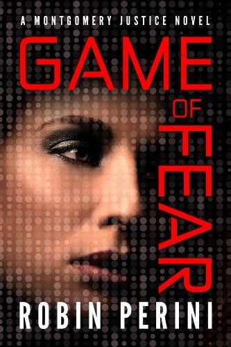 Book Cover Game of Fear (A Montgomery Justice Novel Book 3)