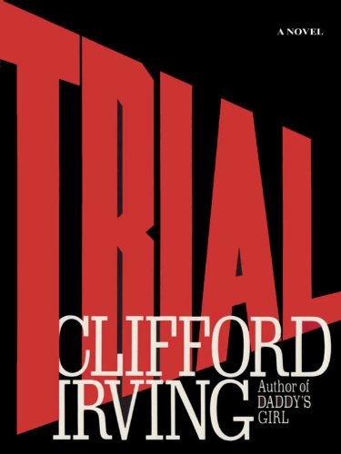 Book Cover TRIAL - A Legal Thriller: Clifford Irving's legal novels: Book 1