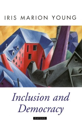 Book Cover Inclusion and Democracy (Oxford Political Theory)