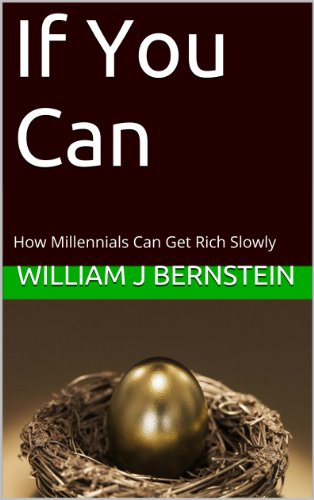 Book Cover If You Can: How Millennials Can Get Rich Slowly