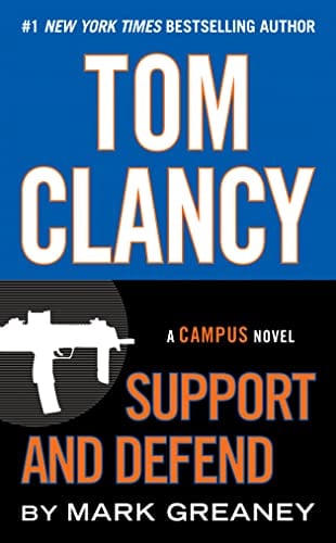 Book Cover Tom Clancy Support and Defend (A Campus Novel Book 2)