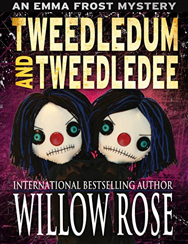 Book Cover Tweedledum and Tweedledee (Emma Frost Book 6)