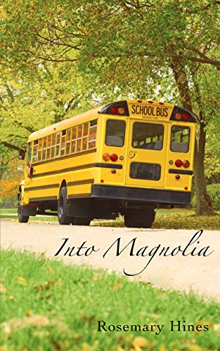 Book Cover Into Magnolia (Sandy Cove Series Book 3)