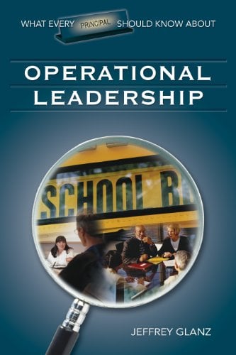 Book Cover What Every Principal Should Know About Operational Leadership