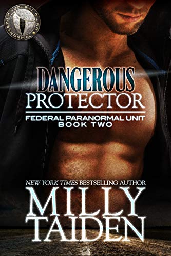 Book Cover Dangerous Protector (BBW Paranormal Shape Shifter Romance) (Federal Paranormal Unit Book 2)