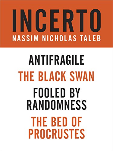Book Cover Incerto 4-Book Bundle: Fooled by Randomness   The Black Swan   The Bed of Procrustes    Antifragile