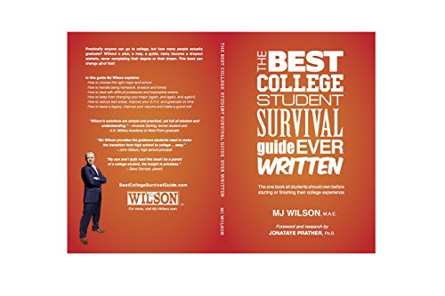 Book Cover The Best College Student Survival Guide Ever Written: The one book all students should own before starting or finishing their college experience