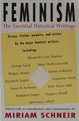 Book Cover Feminism: The Essential Historical Writings