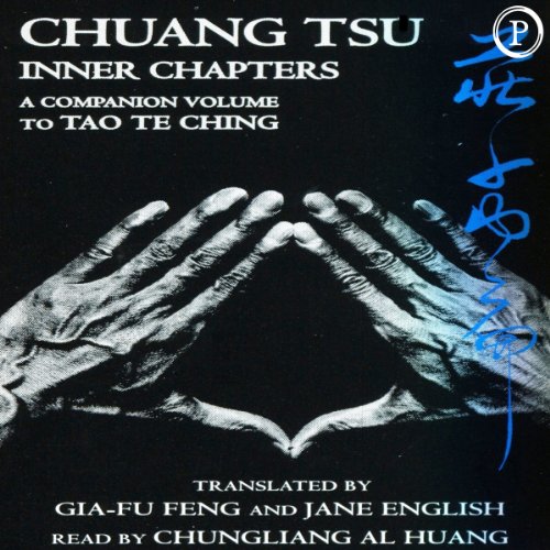 Book Cover Chuang Tsu: Inner Chapters, A Companion Volume to Tao Te Ching