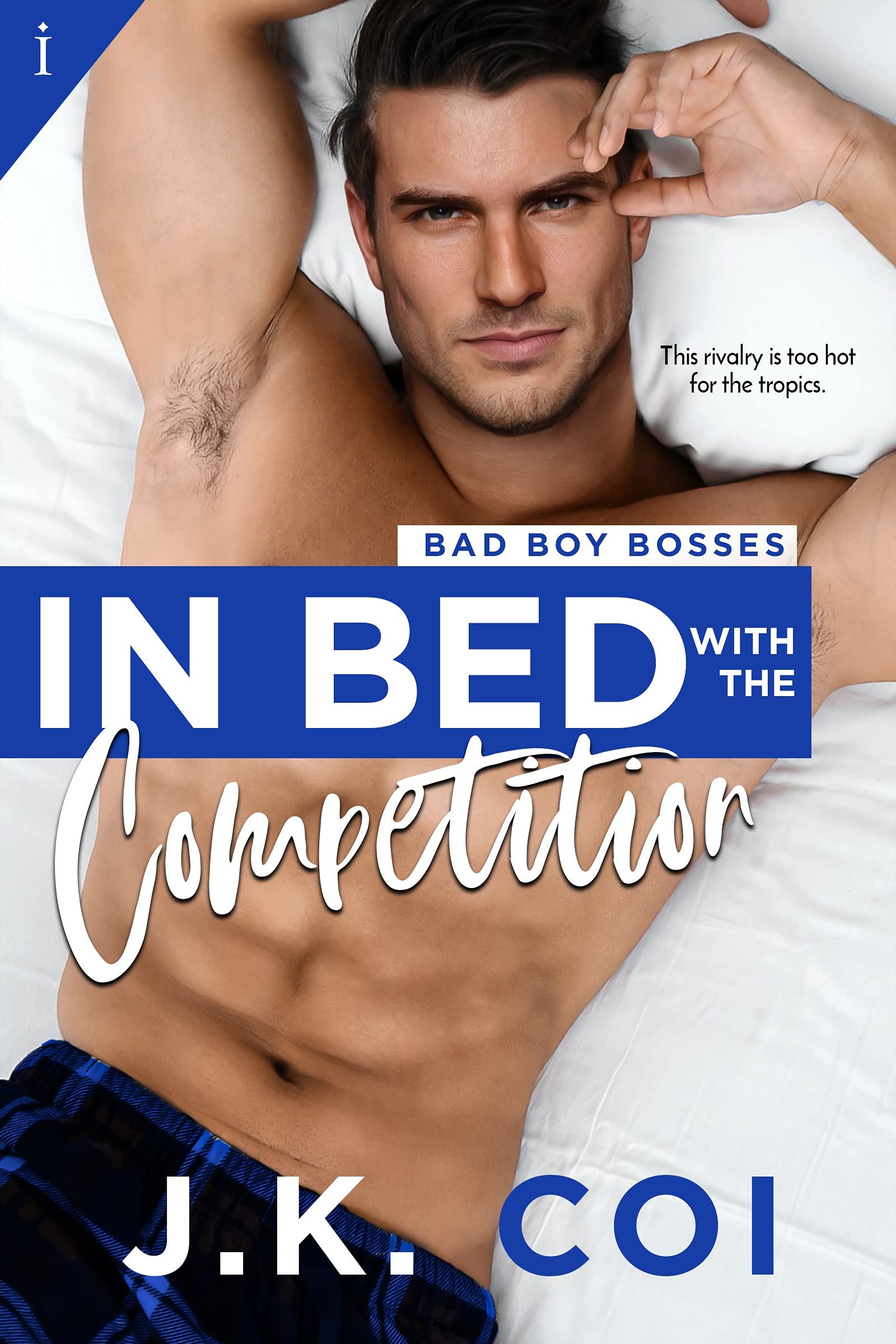 Book Cover In Bed with the Competition (Bad Boy Bosses)