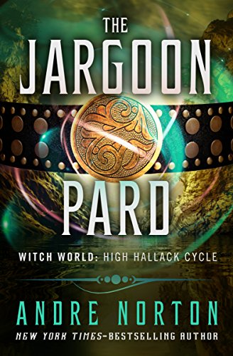 Book Cover The Jargoon Pard (Witch World Series 2: High Hallack Cycle)