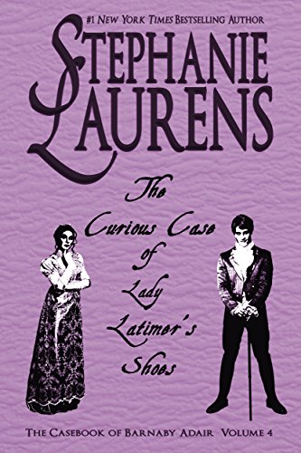 Book Cover The Curious Case of Lady Latimer's Shoes: A Casebook of Barnaby Adair Novel