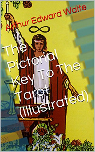 Book Cover The Pictorial Key To The Tarot (Illustrated)