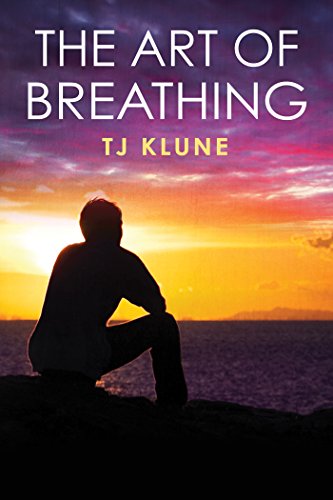 Book Cover The Art of Breathing (Bear, Otter, and the Kid Chronicles Book 3)