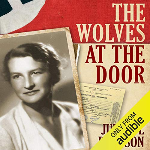 Book Cover The Wolves at the Door: The True Story of America's Greatest Female Spy