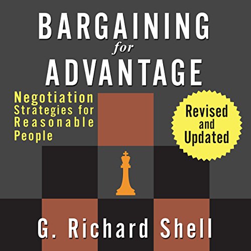 Book Cover Bargaining for Advantage: Negotiation Strategies for Reasonable People: 2nd Edition