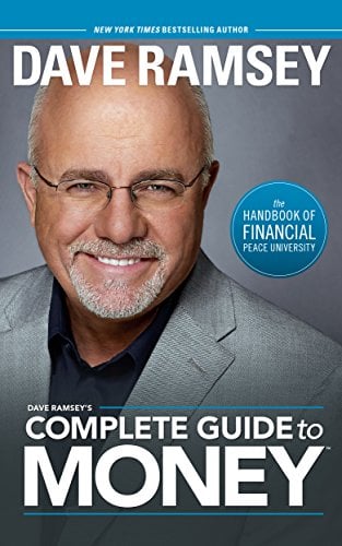 Book Cover Dave Ramsey's Complete Guide To Money: The Handbook of Financial Peace University