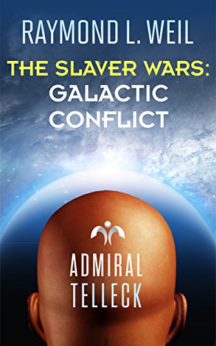 Book Cover The Slaver Wars: Galactic Conflict