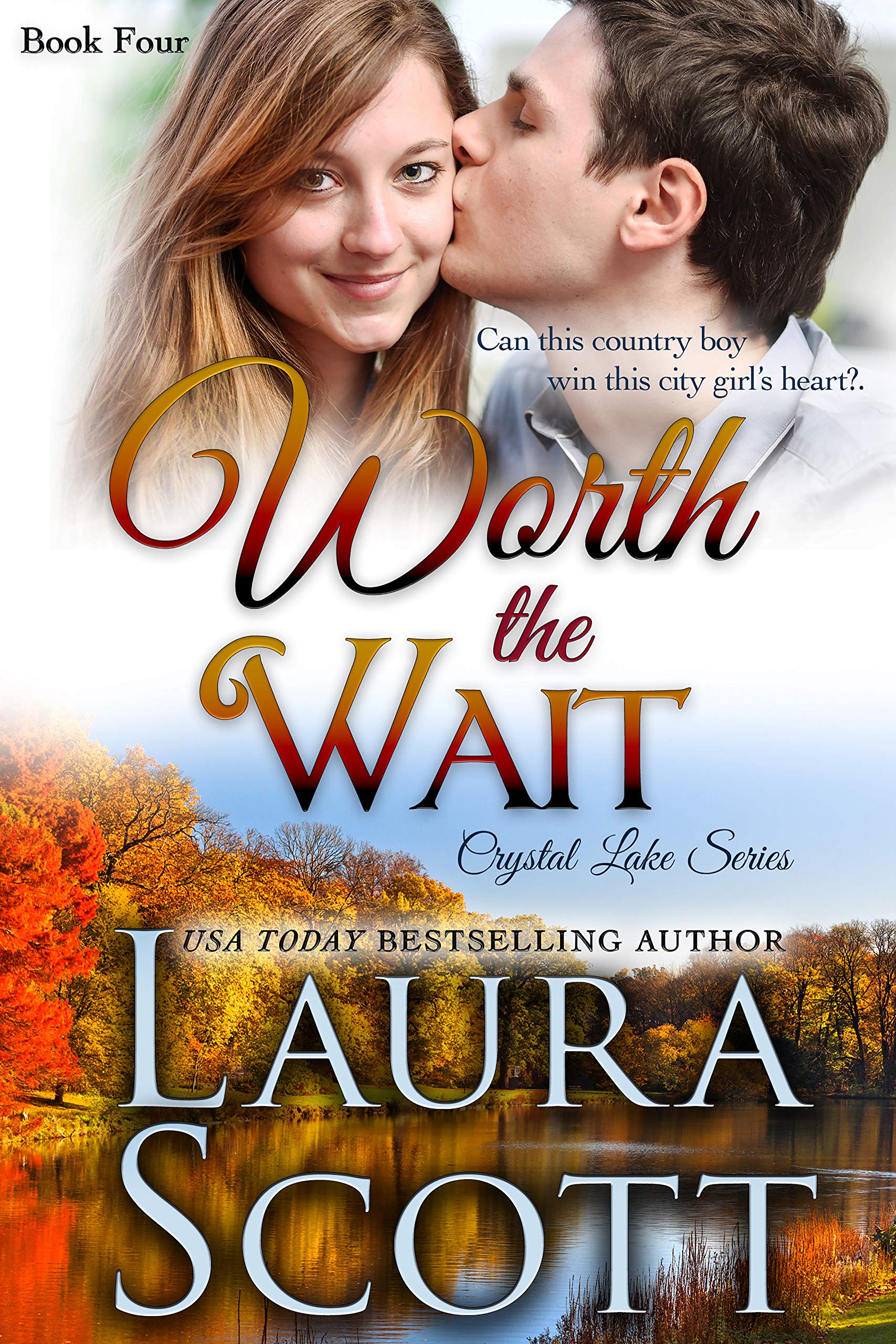Book Cover Worth The Wait: A Small Town Christian Romance (Crystal Lake Series Book 4)