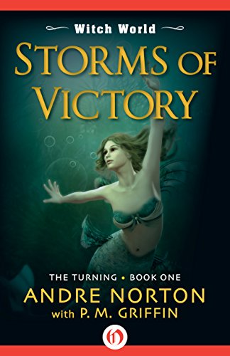 Book Cover Storms of Victory (Witch World: The Turning Book 1)