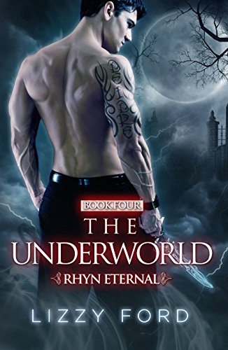 Book Cover The Underworld (Rhyn Eternal Book 4)