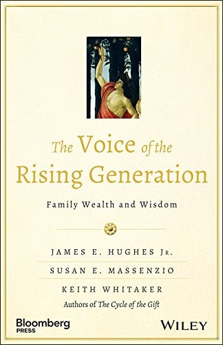 Book Cover The Voice of the Rising Generation: Family Wealth and Wisdom (Bloomberg)