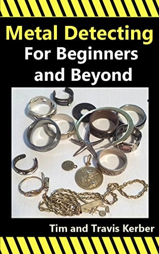 Book Cover Metal Detecting for Beginners and Beyond