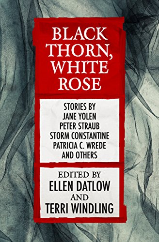 Book Cover Black Thorn, White Rose (Fairy Tale Anthologies)