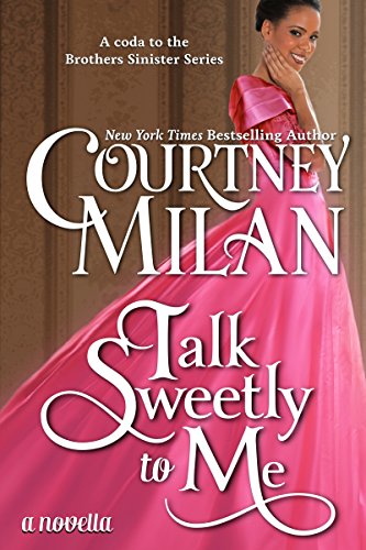 Book Cover Talk Sweetly to Me (The Brothers Sinister)