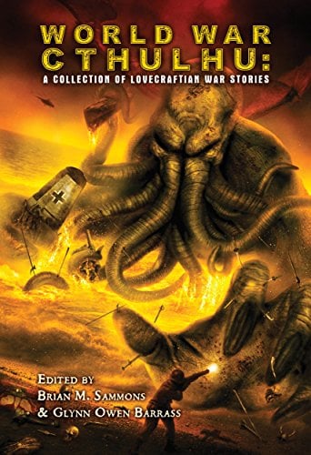 Book Cover World War Cthulhu: A Collection of Lovecraftian War Stories