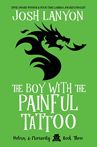 Book Cover The Boy With The Painful Tattoo: Holmes & Moriarity 3
