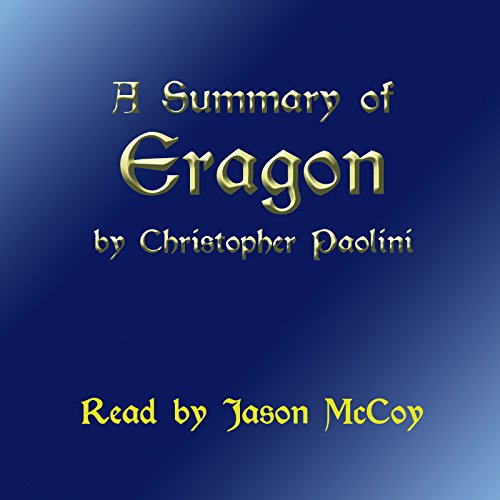 Book Cover A Summary of Eragon (The Inheritance Cycle) by Christopher Paolini