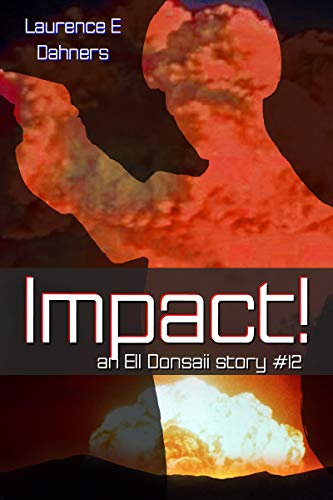 Book Cover Impact! (an Ell Donsaii story #12)