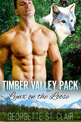 Book Cover Timber Valley Pack: Lynx On The Loose( A Paranormal Romance With Shifters)