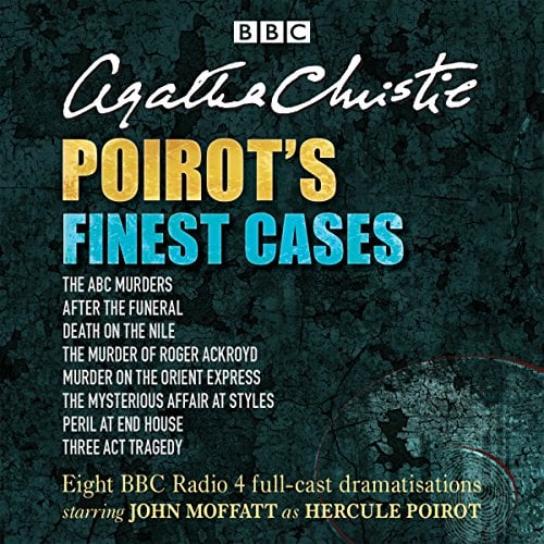 Book Cover Poirot's Finest Cases: Eight Full-Cast BBC Radio Dramatisations