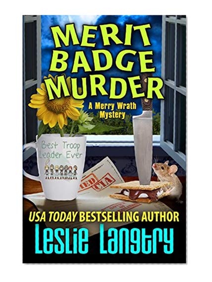 Book Cover Merit Badge Murder (Merry Wrath Mysteries Book 1)