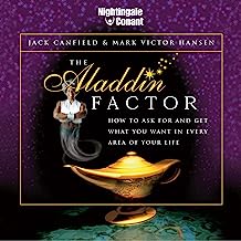 Book Cover The Aladdin Factor: How to Ask for and Get What You Want in Every Area of Your Life