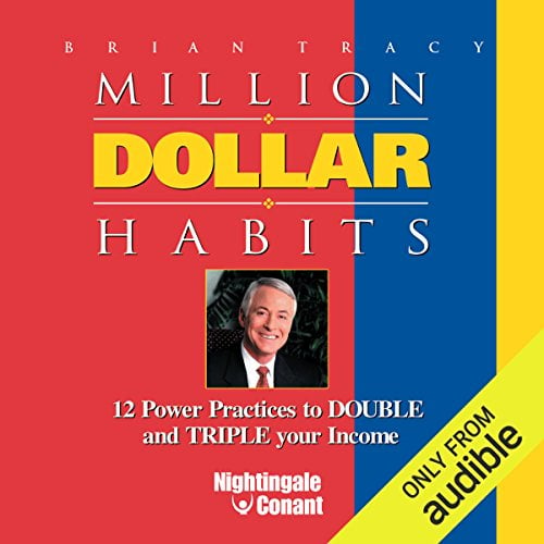Book Cover Million Dollar Habits: 12 Power Practices to Double and Triple Your Income