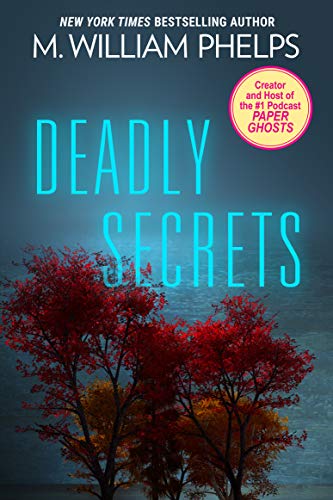 Book Cover Deadly Secrets (Pinnacle True Crime)