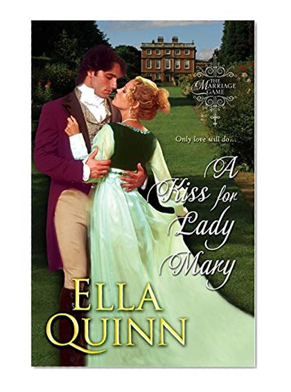 Book Cover A Kiss for Lady Mary (The Marriage Game Book 7)