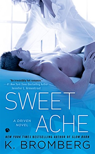 Book Cover Sweet Ache: A Driven Novel (The Driven Series)