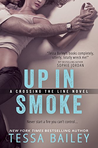 Book Cover Up in Smoke (Crossing the Line series Book 2)