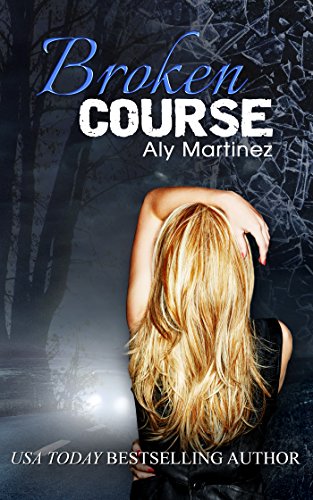 Book Cover Broken Course (Wrecked and Ruined Book 3)