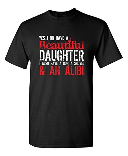 Book Cover I Do Have A Beautiful Daughter Graphic Novelty Sarcastic Funny T Shirt